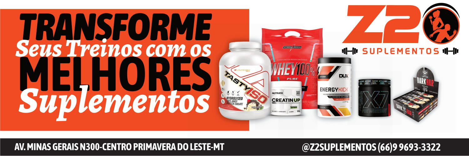 2º TREINÃO Z2 SUPLEMENTOS